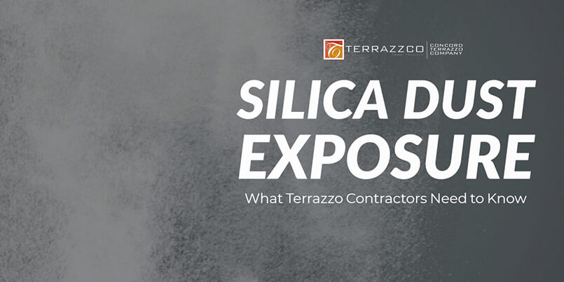 Silica Dust Exposure What Terrazzo Contractors Need to Know