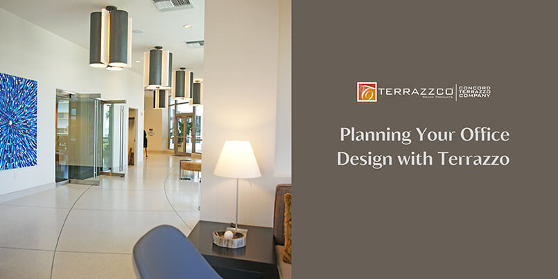 Planning Your Office Design with Terrazzo