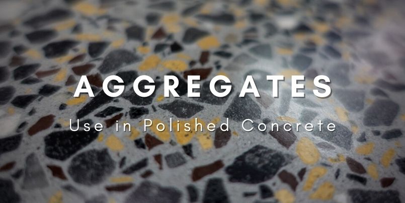 Aggregates Use in Polished Concrete